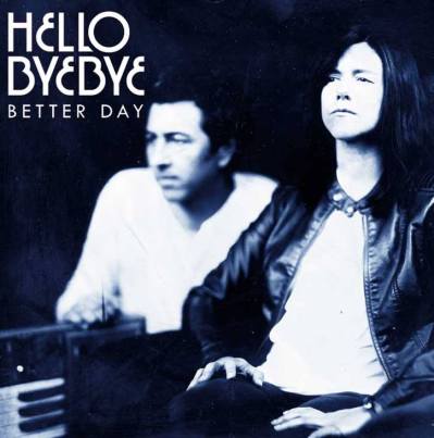 HelloByeByeBetterDay